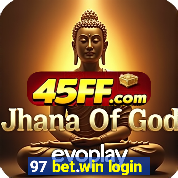 97 bet.win login